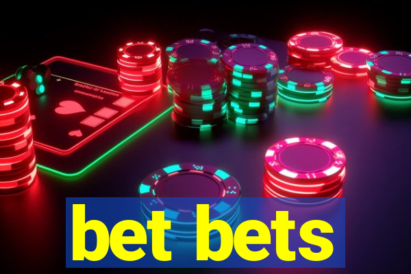 bet bets